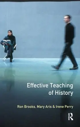 Brooks / Aris / Perry |  Effective Teaching of History, The | Buch |  Sack Fachmedien