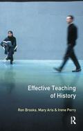 Brooks / Aris / Perry |  The Effective Teaching of History | Buch |  Sack Fachmedien