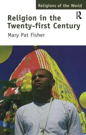 Fisher | Religion in the Twenty-First Century | Buch | 978-1-138-16607-3 | www.sack.de
