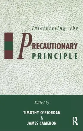 Cameron / O'Riordan |  Interpreting the Precautionary Principle | Buch |  Sack Fachmedien