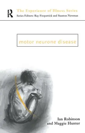 Hunter / Robinson |  Motor Neurone Disease | Buch |  Sack Fachmedien