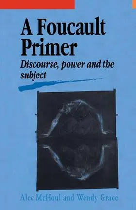 McHoul / Grace |  A Foucault Primer | Buch |  Sack Fachmedien