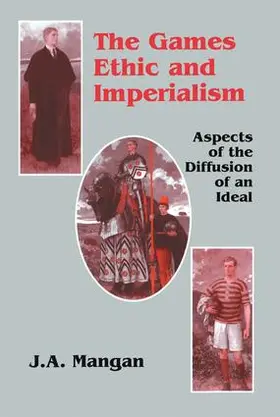 Mangan | The Games Ethic and Imperialism | Buch | 978-1-138-16711-7 | www.sack.de
