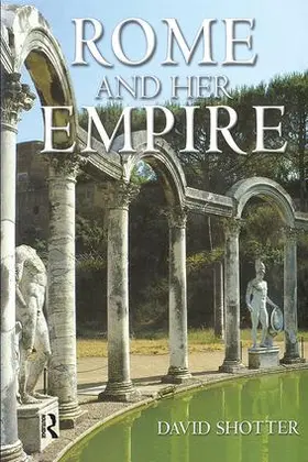 Shotter |  Rome and her Empire | Buch |  Sack Fachmedien