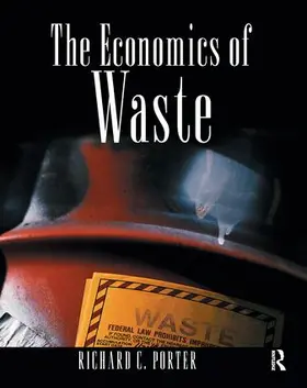 Porter |  The Economics of Waste | Buch |  Sack Fachmedien