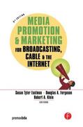 Eastman / Ferguson / Klein |  Media Promotion & Marketing for Broadcasting, Cable & the Internet | Buch |  Sack Fachmedien