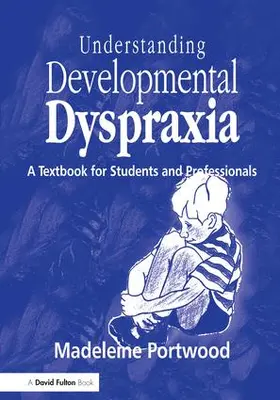 Portwood | Understanding Developmental Dyspraxia | Buch | 978-1-138-16888-6 | www.sack.de