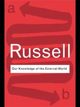 Russell |  Our Knowledge of the External World | Buch |  Sack Fachmedien