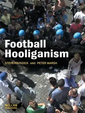 Frosdick / Marsh |  Football Hooliganism | Buch |  Sack Fachmedien