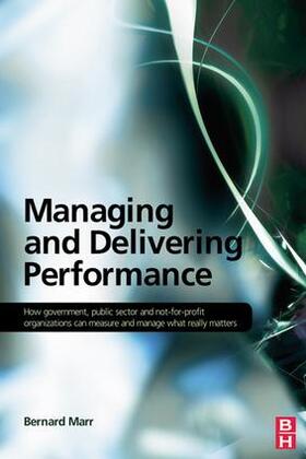 Marr |  Managing and Delivering Performance | Buch |  Sack Fachmedien