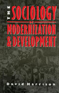 Harrison |  The Sociology of Modernization and Development | Buch |  Sack Fachmedien