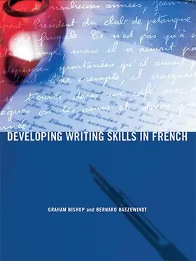 Bishop / Haezewindt |  Developing Writing Skills in French | Buch |  Sack Fachmedien