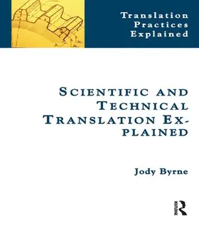 Byrne |  Scientific and Technical Translation Explained | Buch |  Sack Fachmedien