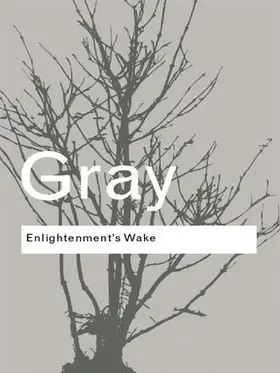 Gray |  Enlightenment's Wake | Buch |  Sack Fachmedien