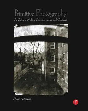 Greene |  Primitive Photography | Buch |  Sack Fachmedien