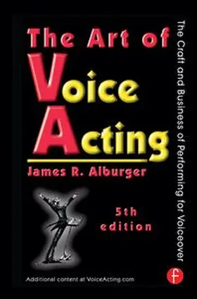 Alburger | The Art of Voice Acting | Buch | 978-1-138-17100-8 | www.sack.de