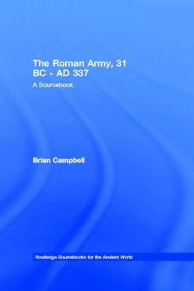 Campbell |  The Roman Army, 31 BC - AD 337 | Buch |  Sack Fachmedien