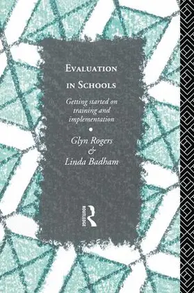 Rogers / Badham |  Evaluation in Schools | Buch |  Sack Fachmedien