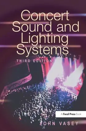 Vasey |  Concert Sound and Lighting Systems | Buch |  Sack Fachmedien