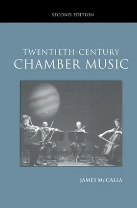 McCalla | Twentieth-Century Chamber Music | Buch | 978-1-138-17199-2 | sack.de