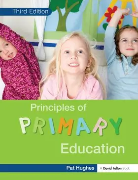 Hughes |  Principles of Primary Education | Buch |  Sack Fachmedien