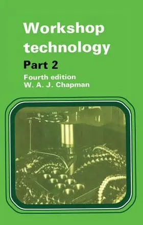 Chapman | Workshop Technology Part 2 | Buch | 978-1-138-17219-7 | www.sack.de
