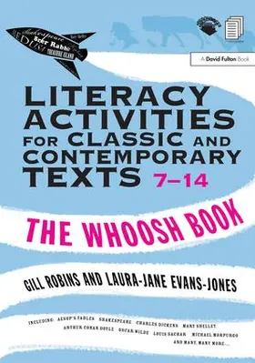 Robins / Evans-Jones |  Literacy Activities for Classic and Contemporary Texts 7-14 | Buch |  Sack Fachmedien