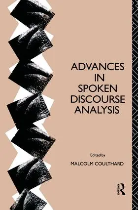 Coulthard | Advances in Spoken Discourse Analysis | Buch | 978-1-138-17378-1 | www.sack.de