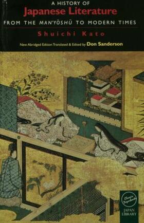 Kato / Sanderson |  A History of Japanese Literature | Buch |  Sack Fachmedien