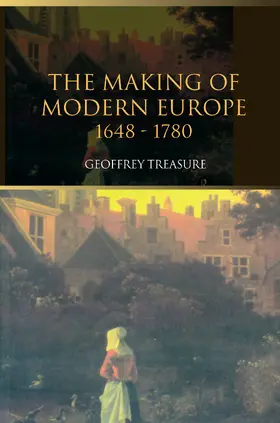 Treasure |  The Making of Modern Europe, 1648-1780 | Buch |  Sack Fachmedien