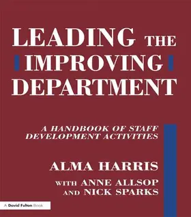 Harris / Allsop / Sparks |  Leading the Improving Department | Buch |  Sack Fachmedien