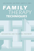 Carlson / Sperry / Lewis |  Family Therapy Techniques | Buch |  Sack Fachmedien