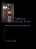 Orbasli |  Tourists in Historic Towns | Buch |  Sack Fachmedien