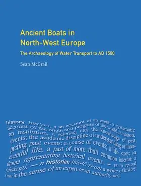 Mcgrail |  Ancient Boats in North-West Europe | Buch |  Sack Fachmedien
