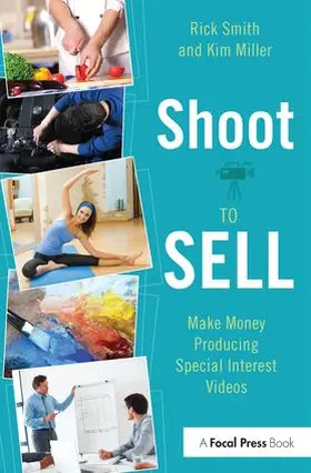 Smith / Miller |  Shoot to Sell | Buch |  Sack Fachmedien