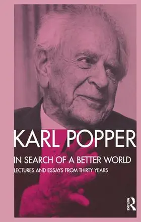 Popper |  In Search of a Better World | Buch |  Sack Fachmedien
