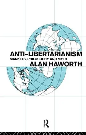 Haworth |  Anti-libertarianism | Buch |  Sack Fachmedien