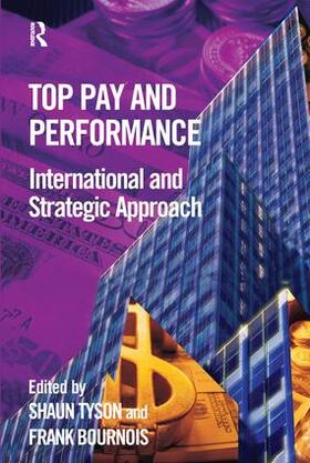 Tyson / Bournois | Top Pay and Performance | Buch | 978-1-138-17593-8 | sack.de