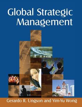Ungson / Wong |  Global Strategic Management | Buch |  Sack Fachmedien