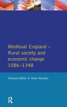 Miller / Hatcher | Medieval England | Buch | 978-1-138-17698-0 | sack.de