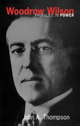 Thompson |  Woodrow Wilson | Buch |  Sack Fachmedien