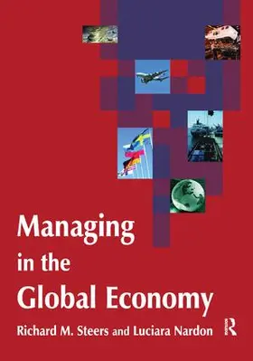 Steers / Nardon |  Managing in the Global Economy | Buch |  Sack Fachmedien