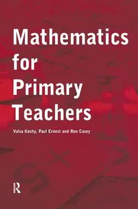 Koshy / Casey / Ernest | Mathematics For Primary Teachers | Buch | 978-1-138-17900-4 | www.sack.de