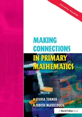 Turner / McCulloch |  Making Connections in Primary Mathematics | Buch |  Sack Fachmedien