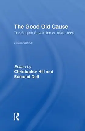 Dell / Hill |  The Good Old Cause | Buch |  Sack Fachmedien