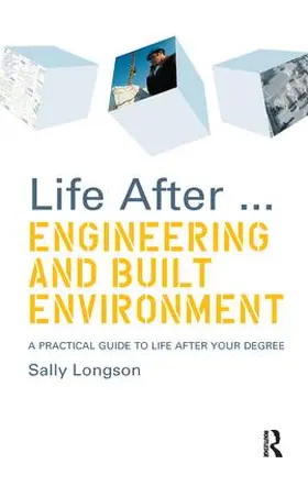 Longson |  Life After...Engineering and Built Environment | Buch |  Sack Fachmedien