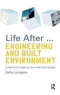 Longson |  Life After...Engineering and Built Environment | Buch |  Sack Fachmedien