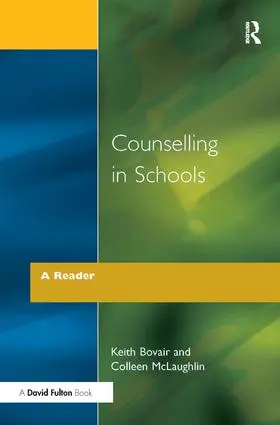 Bovair / McLaughlin | Counselling in Schools - A Reader | Buch | 978-1-138-17959-2 | www.sack.de