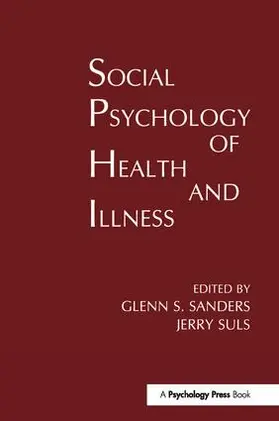Sanders / Suls |  Social Psychology of Health and Illness | Buch |  Sack Fachmedien