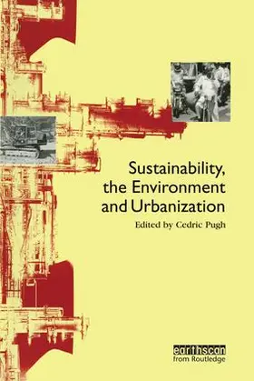 Pugh | Sustainability the Environment and Urbanisation | Buch | 978-1-138-17999-8 | www.sack.de